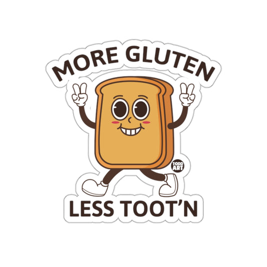 More Gluten Less Toot'n Funny Bread Character Sticker