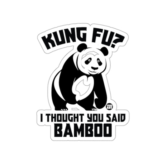 Kung Fu Panda I Thought You Said Bamboo Sticker