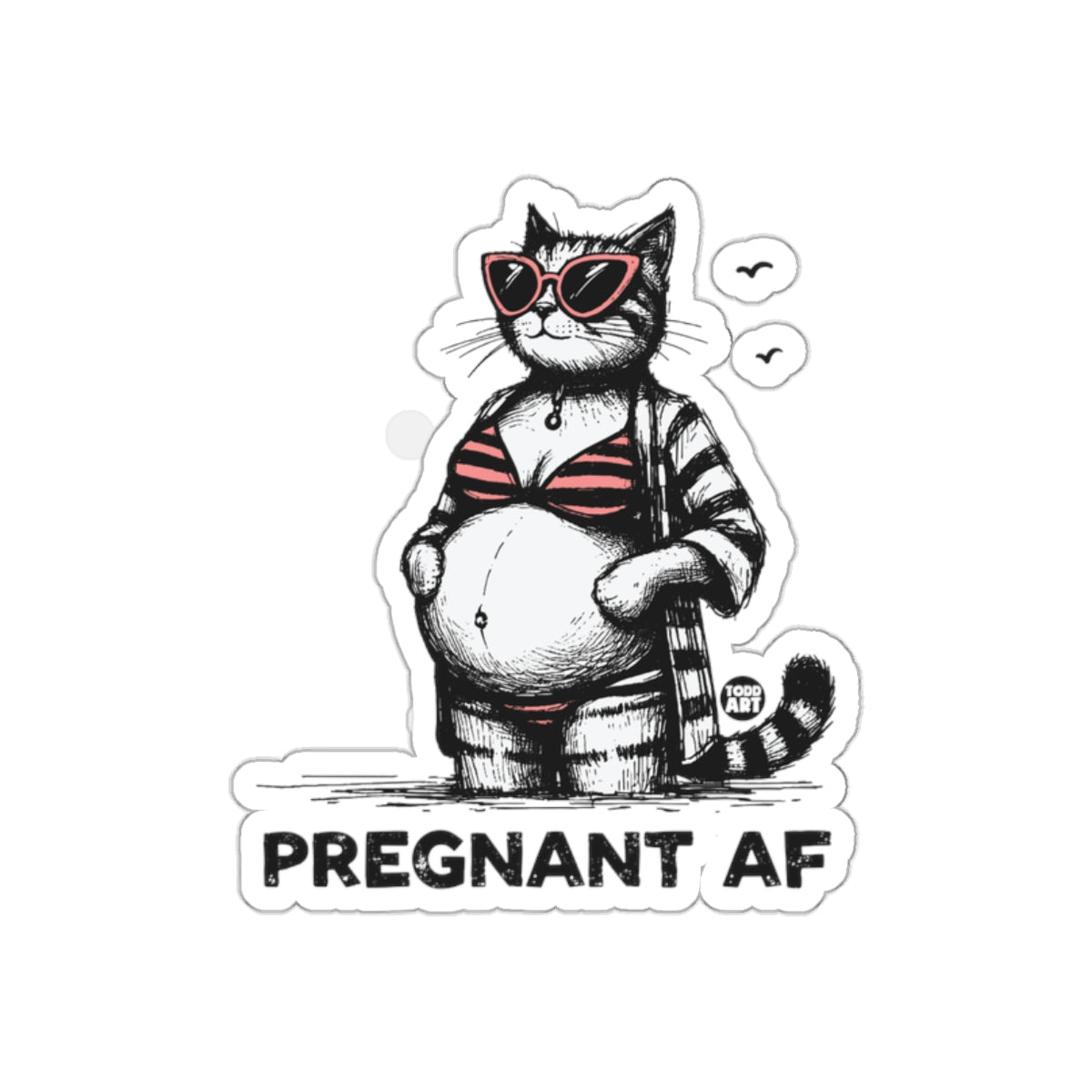 Pregnant AF Cat with Sunglasses Humorous Sticker