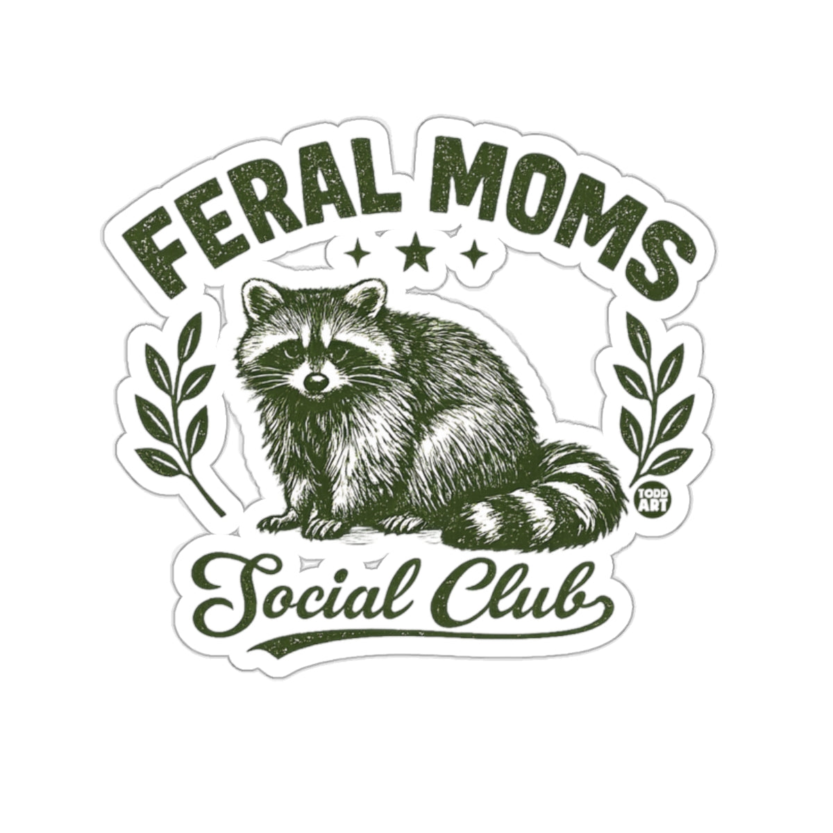 Feral Moms Social Club Raccoon Design 