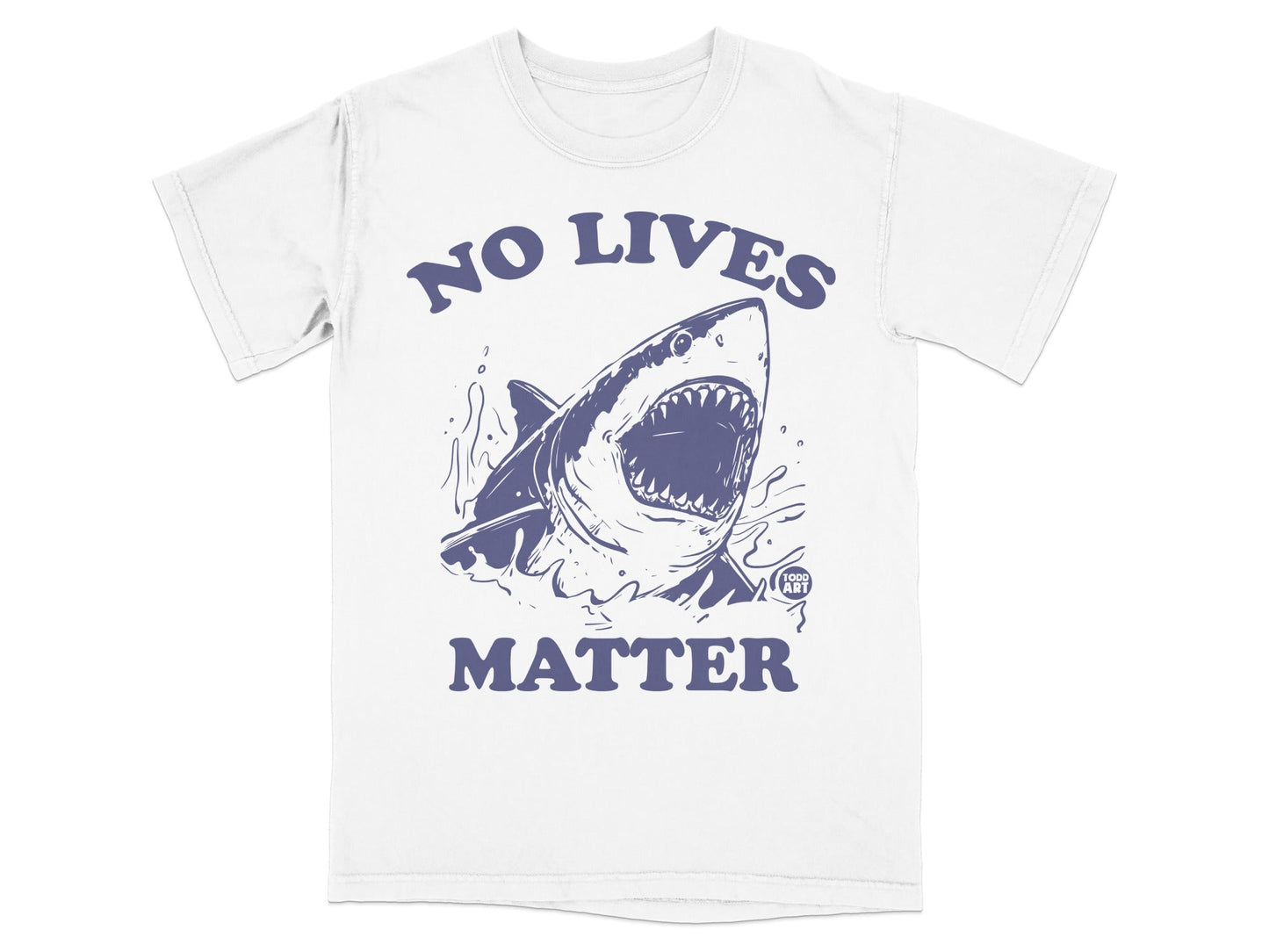 White t-shirt with navy blue graphic of a shark with text "NO LIVES MATTER".