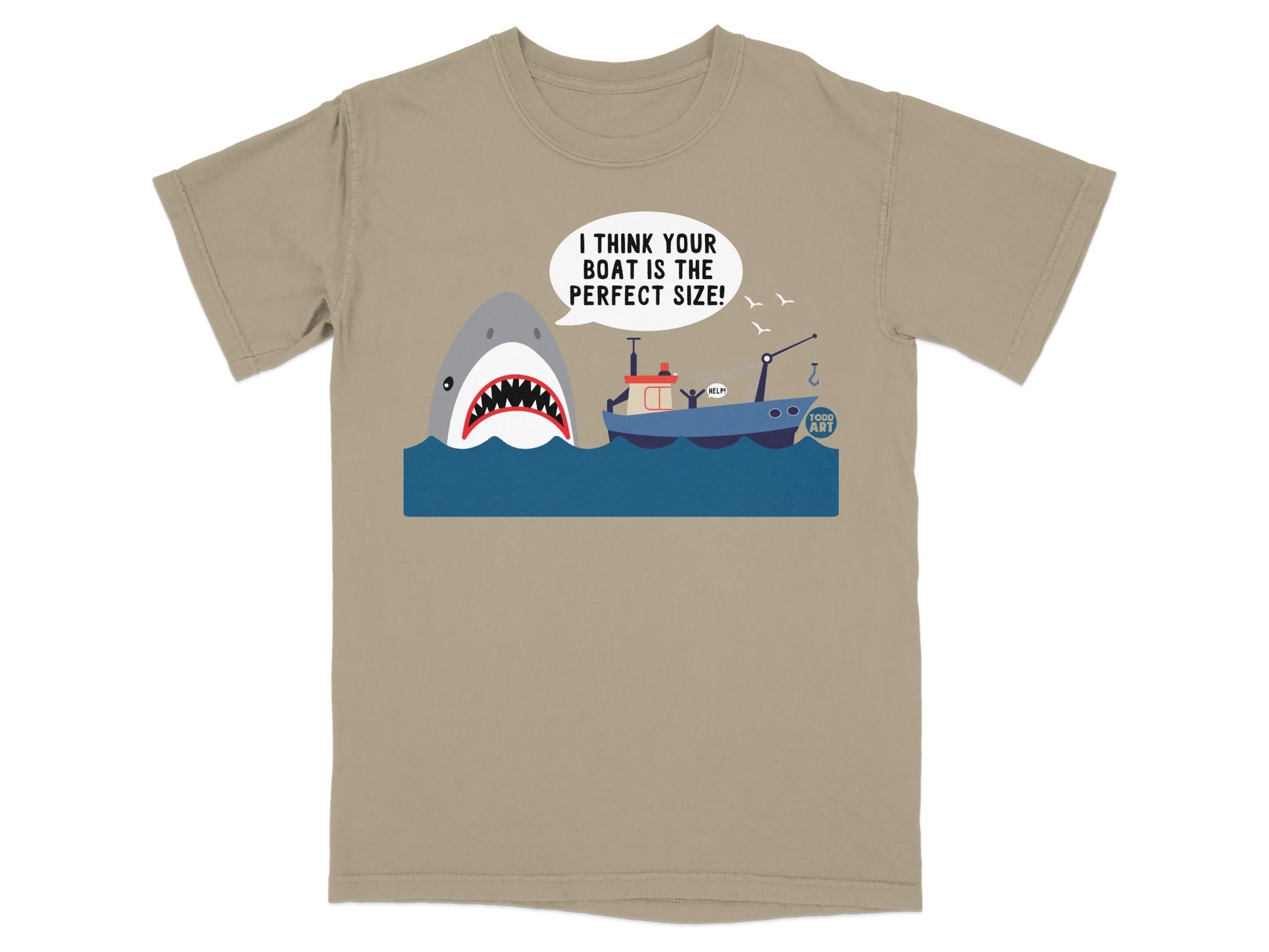 T-shirt with shark, boat, and speech bubble saying "I think your boat is the perfect size!"
