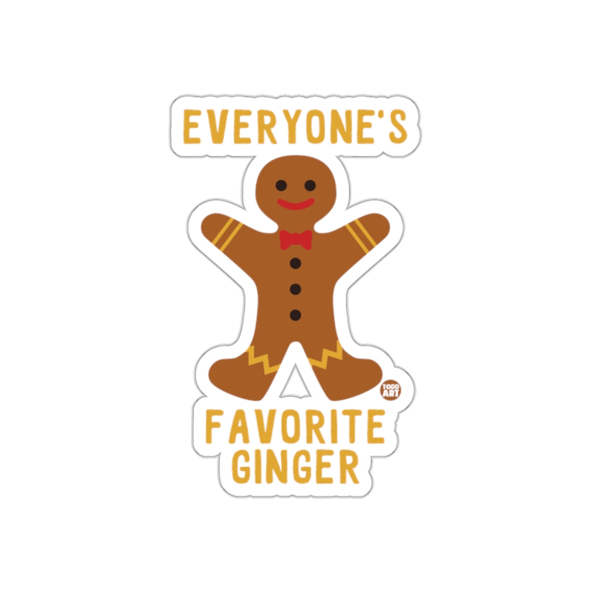 Everyone's Favorite Ginger Funny Gingerbread Sticker