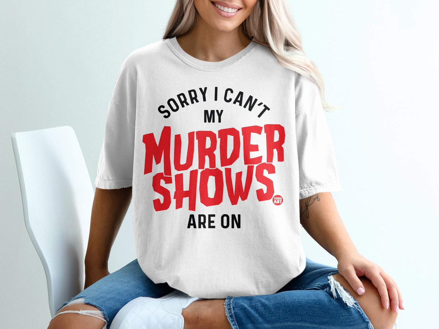Sorry I Can't My Murder Shows Are On Shirt