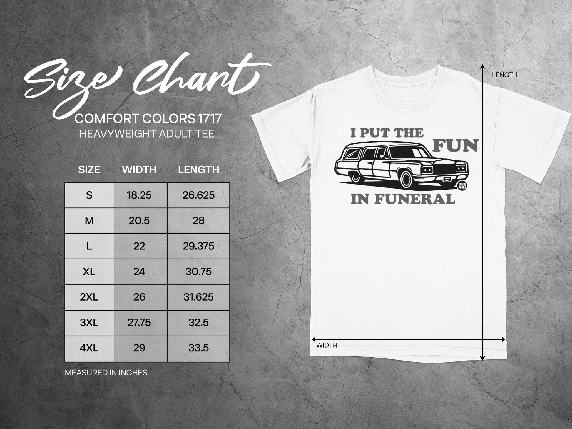 I Put the Fun in Funeral Comfort Colors 1717 Tee