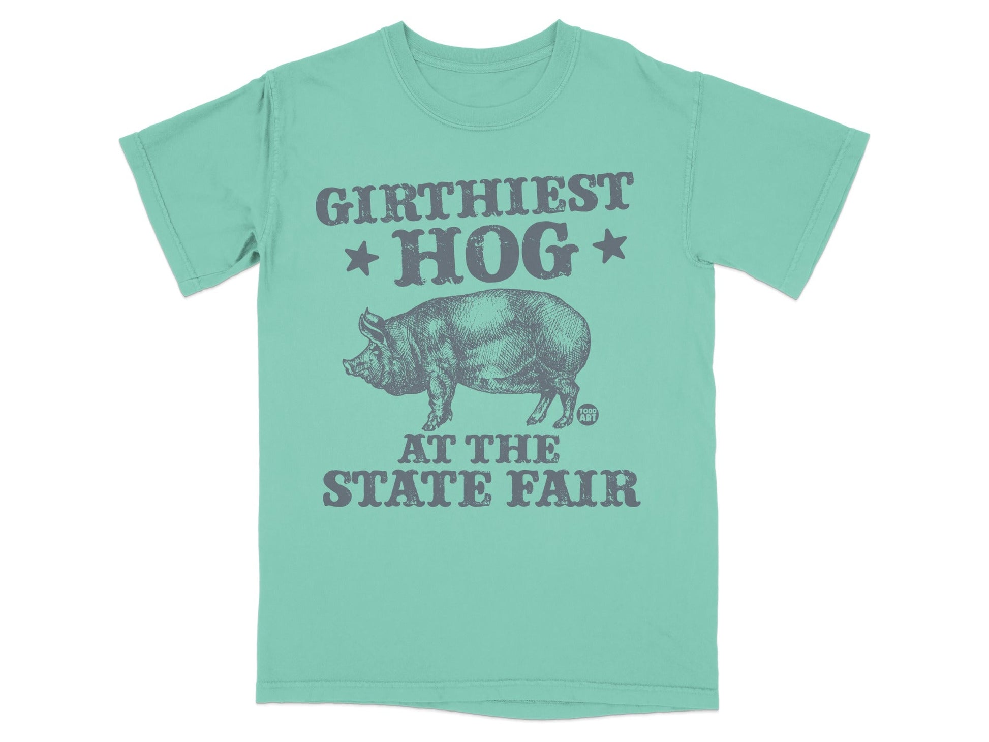 Girthiest hog at the state fair graphic on a teal t-shirt.