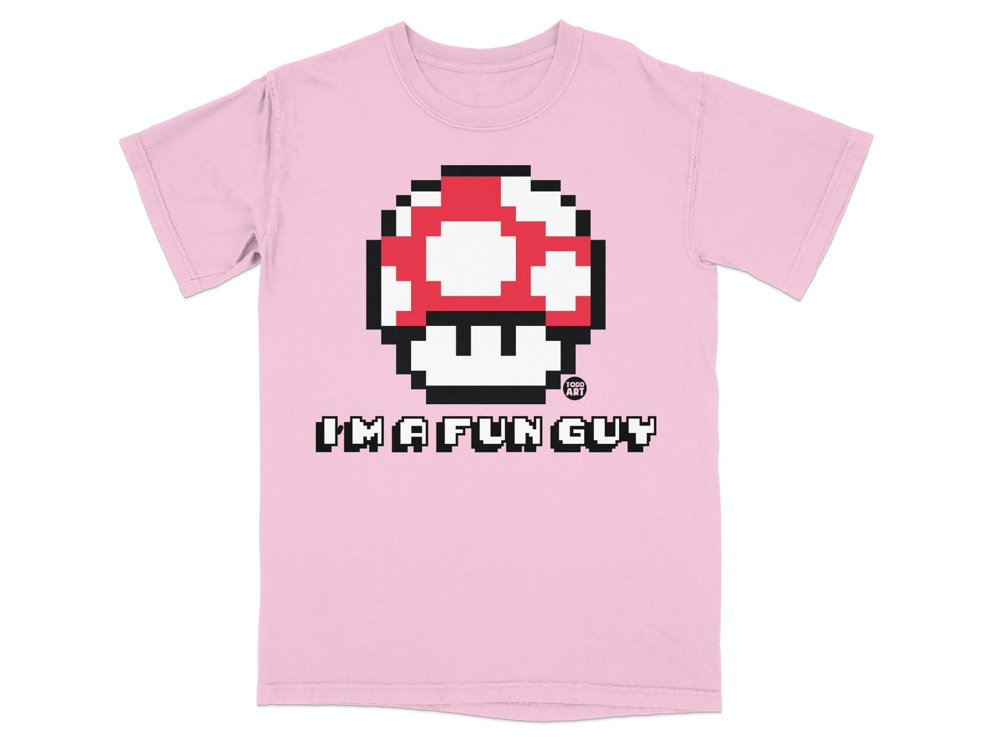 Pink t-shirt with pixelated Super Mushroom and "I'M A FUN GUY" text.