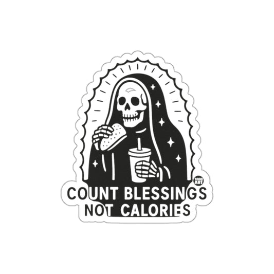 Grim Reaper Eating Count Blessings Not Calories Stickers