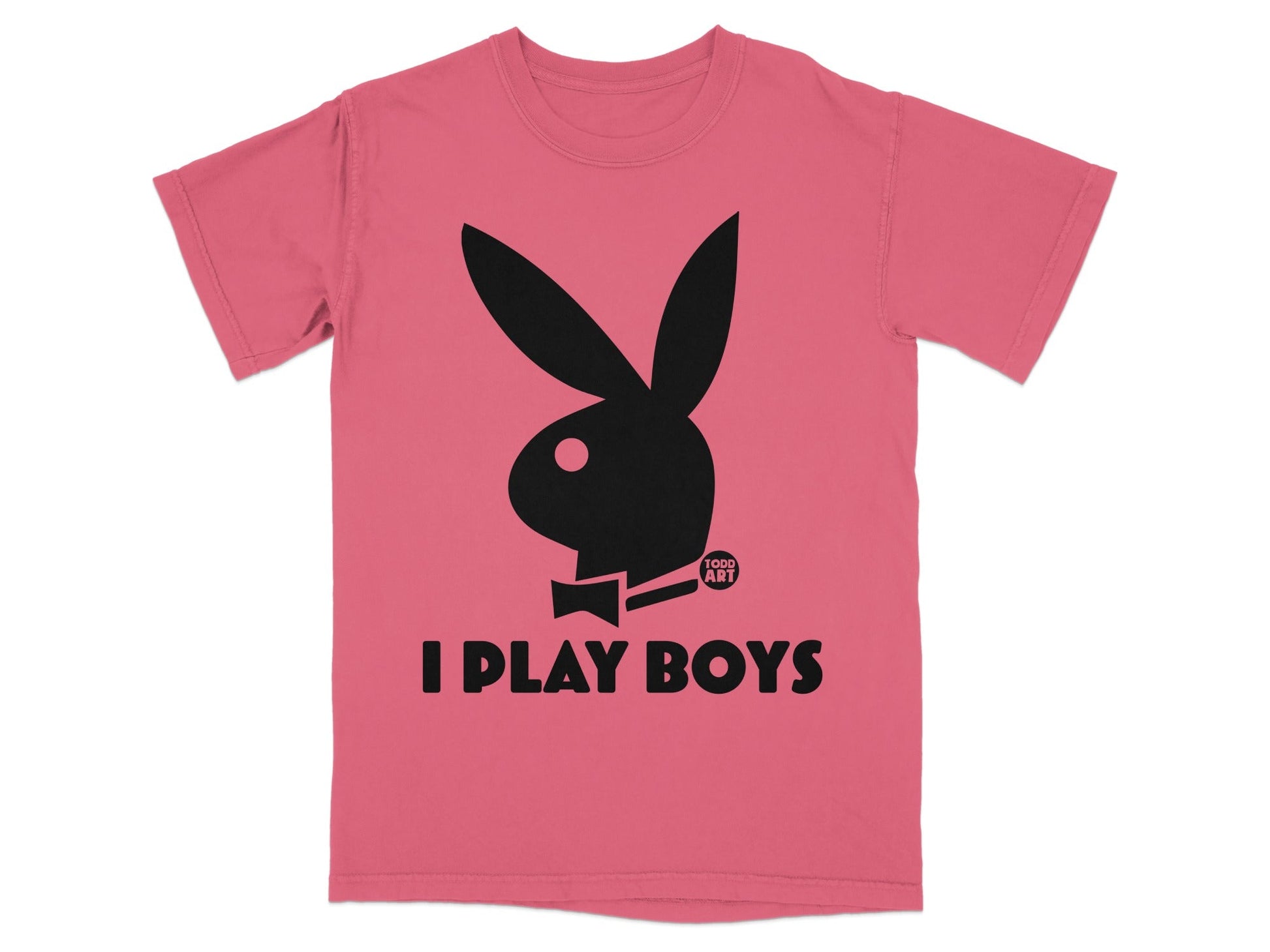 Pink t-shirt with black Playboy bunny logo and text "I PLAY BOYS".