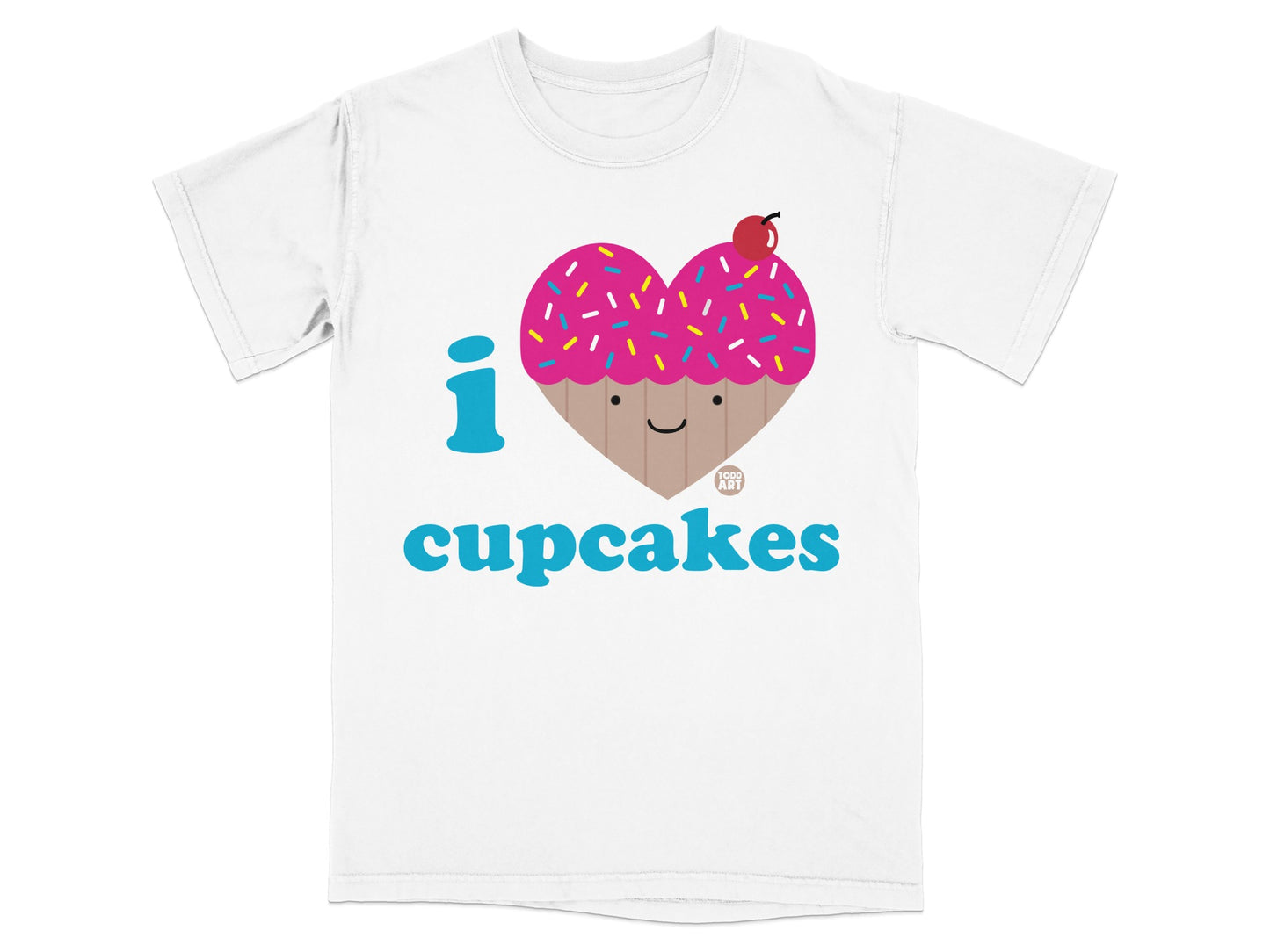 I Love Cupcakes Cute and Fun Graphic T-Shirt