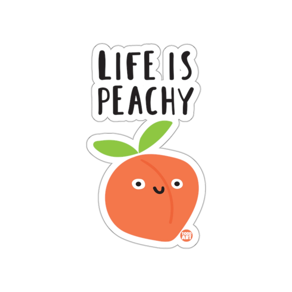 Life is Peachy Cute Kawaii Peach Sticker Product