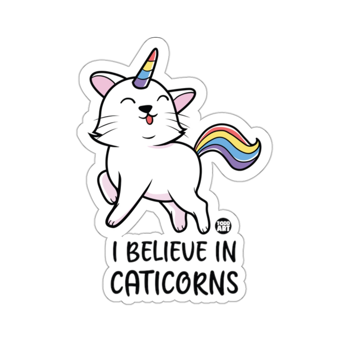 I Believe in Caticorns Cute Rainbow Unicorn Cat Sticker