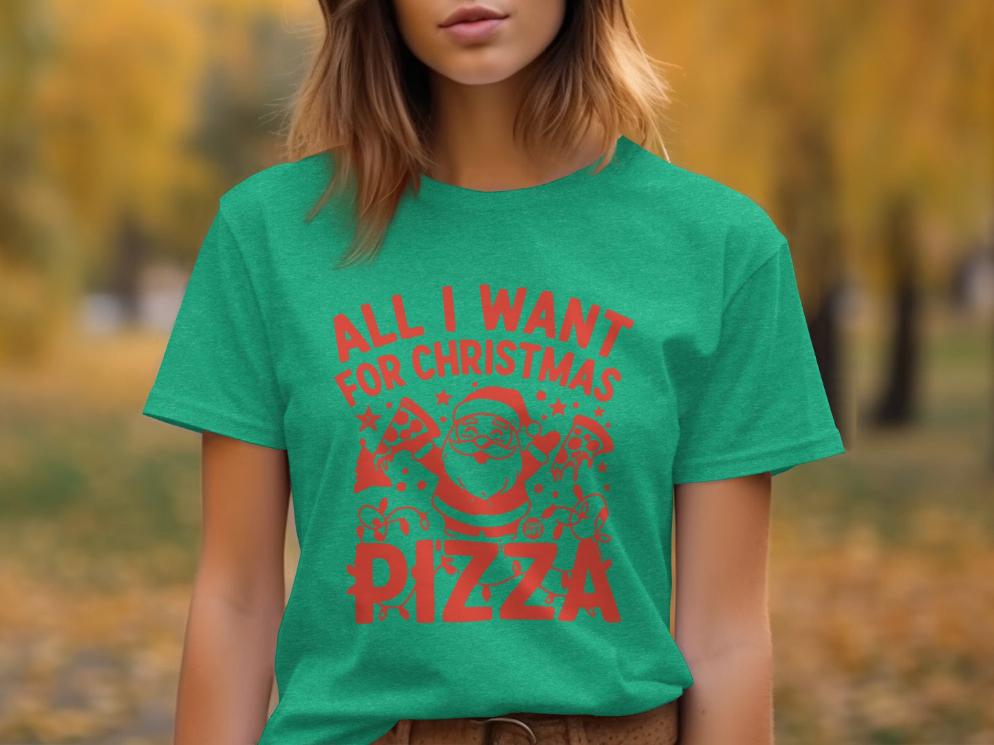 All I Want for Christmas Pizza T-Shirt