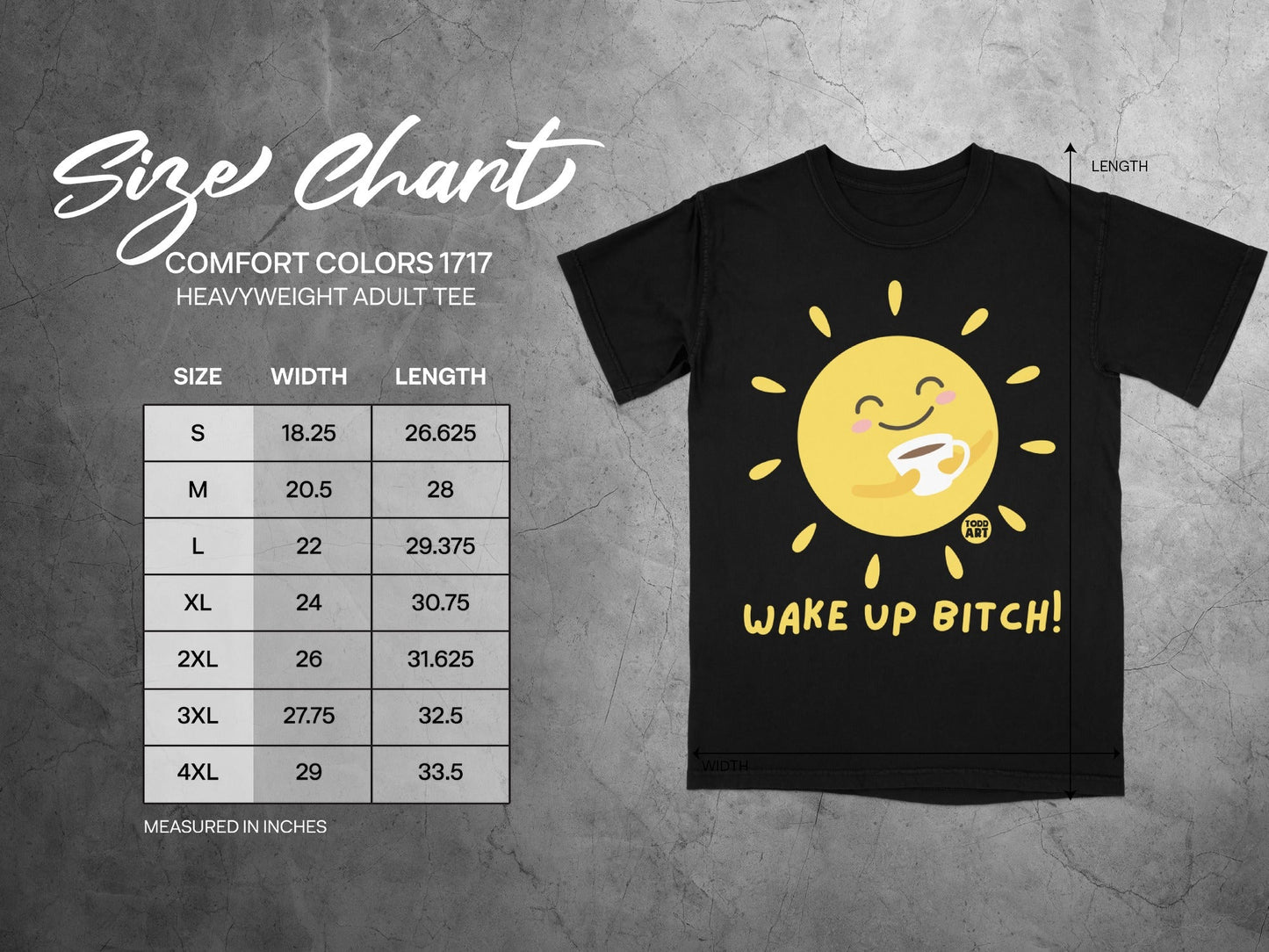 Size chart for Comfort Colors heavyweight adult tee with sun graphic and "Wake Up Bitch!" text.