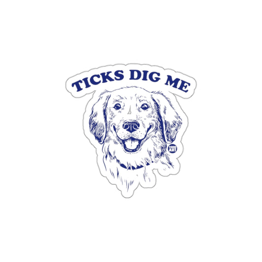 Ticks Dig Me Sticker With Happy Dog Drawing