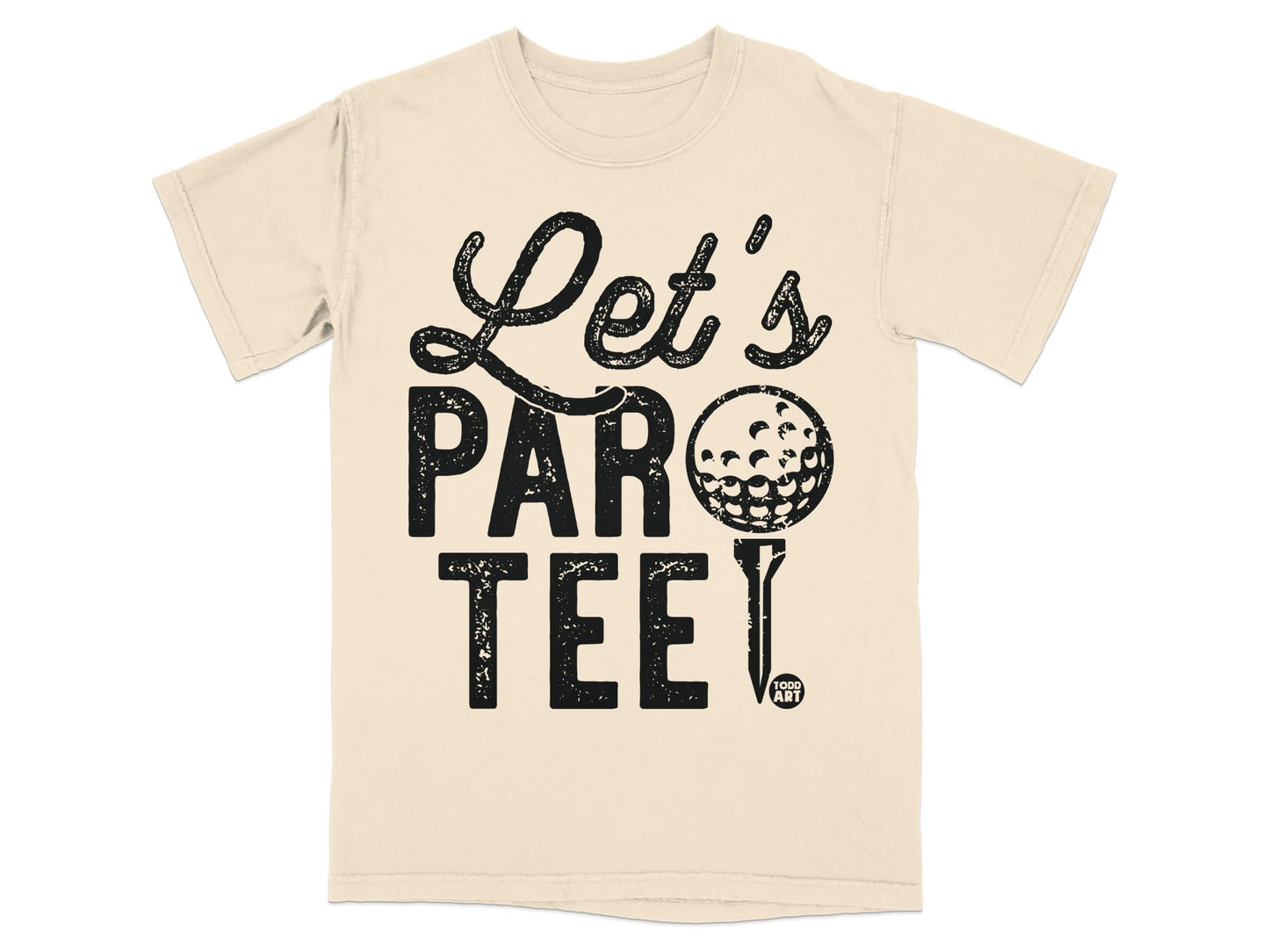 Cream t-shirt with "Let's PAR TEE!" and a golf ball graphic.