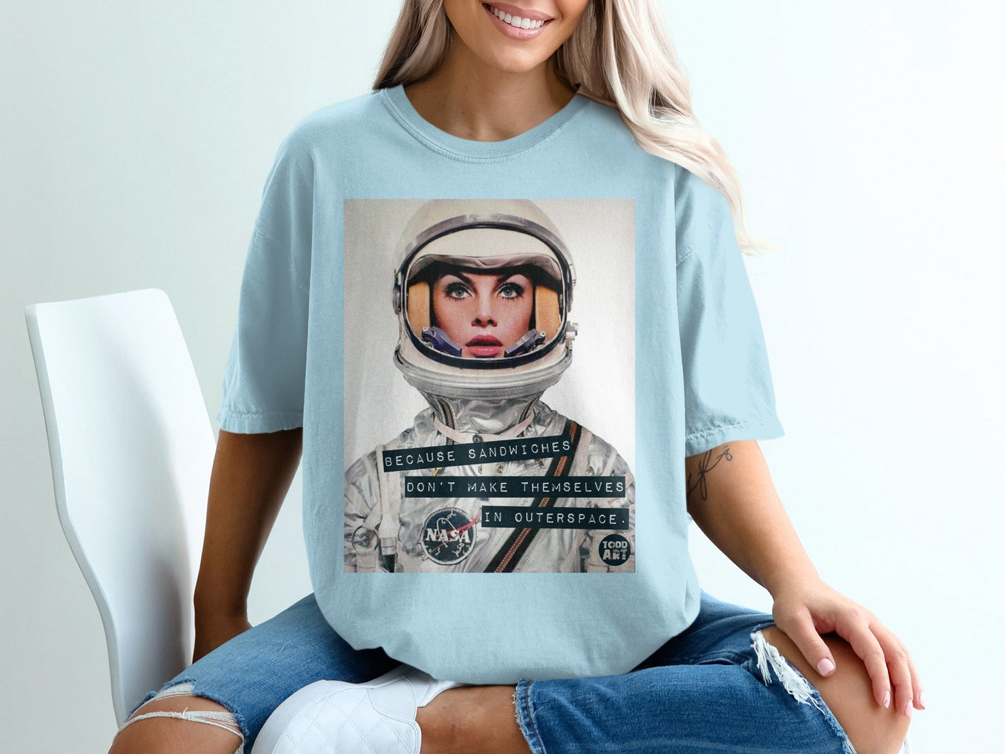 Astronaut with "Because sandwiches don't make themselves in outer space" text.