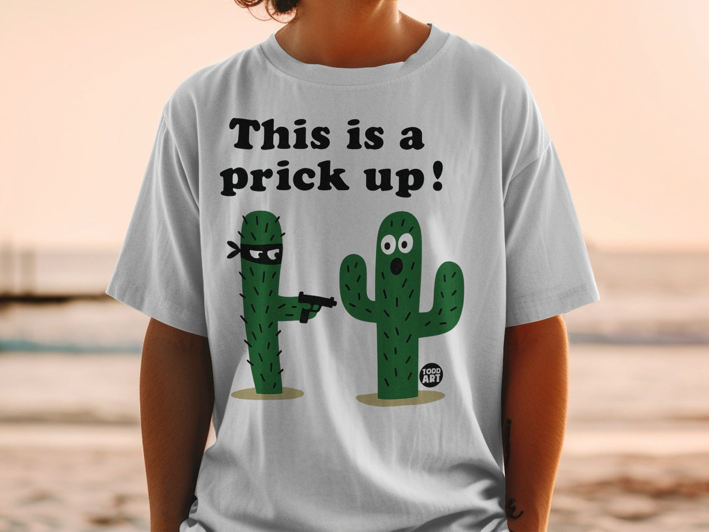 This is a prick up funny cactus graphic tshirt