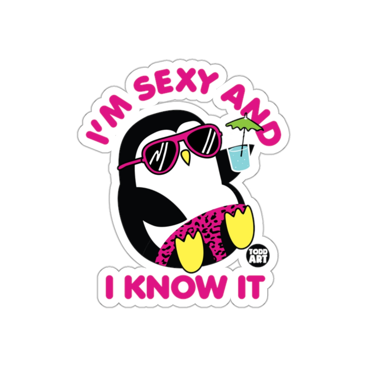 I'm Sexy And I Know It Penguin With Sunglasses Stickers