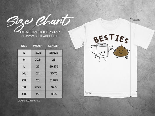 Size chart for Comfort Colors 1717 heavyweight adult tee with "BESTIES" graphic.