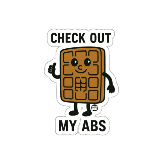 Check Out My Abs Waffle Funny Sticker Decal Fun Art