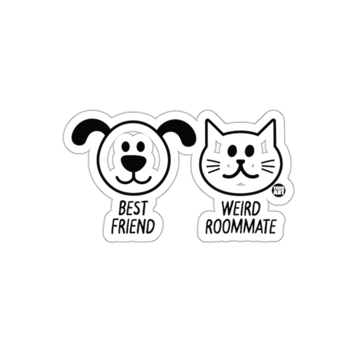 Best Friend Dog and Weird Roommate Cat Funny Stickers