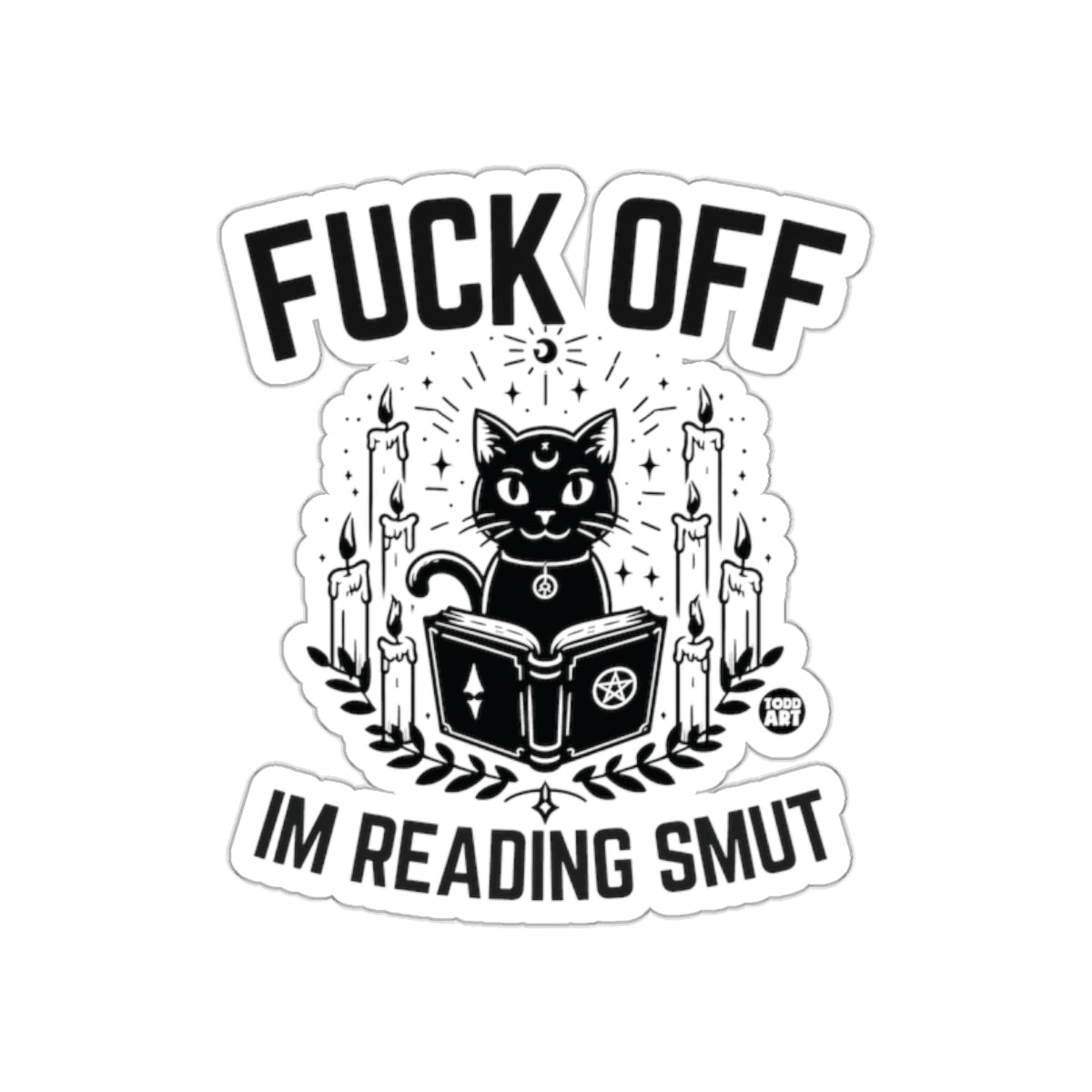 Fuck Off Im Reading Smut Cat Sticker