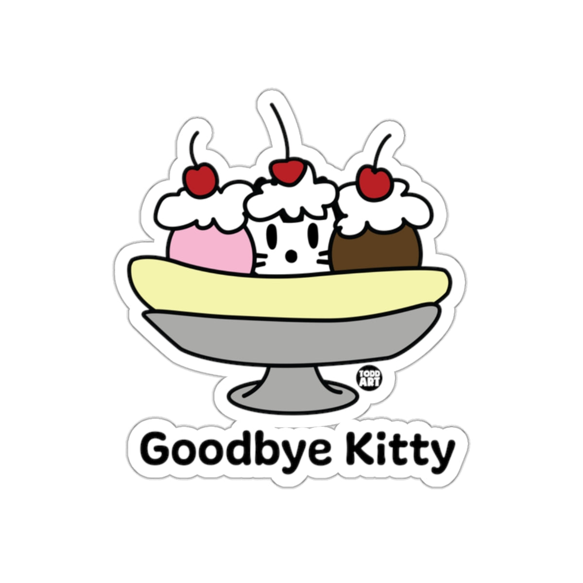 Goodbye Kitty Ice Cream Sundae Humor Sticker