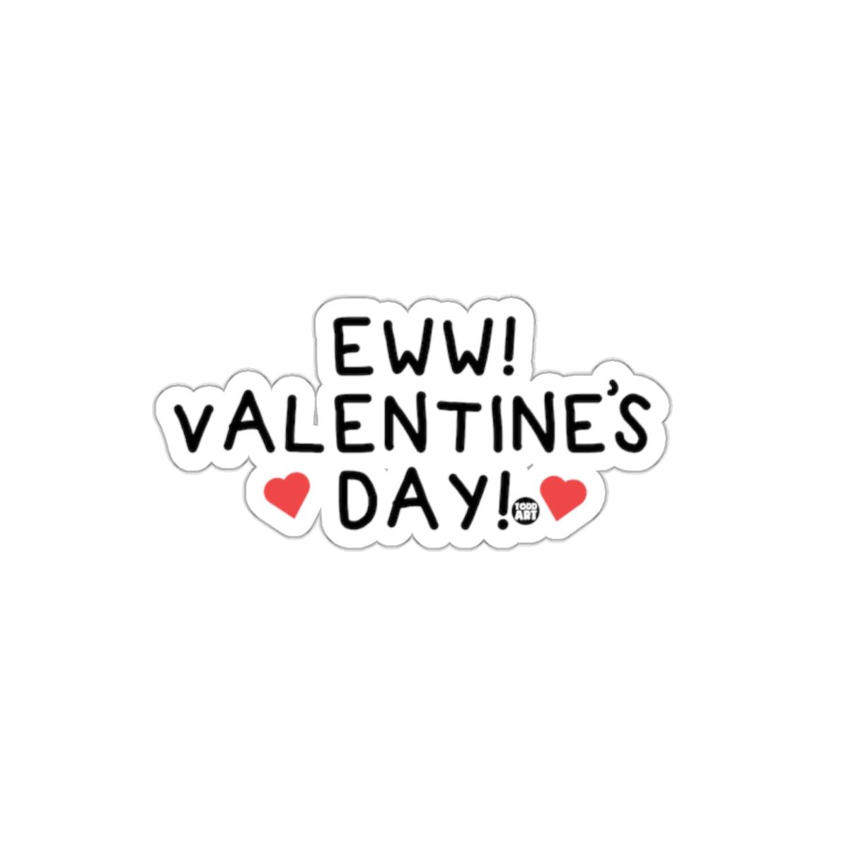 Eww Valentine's Day Funny Anti-Valentine's Day Sticker