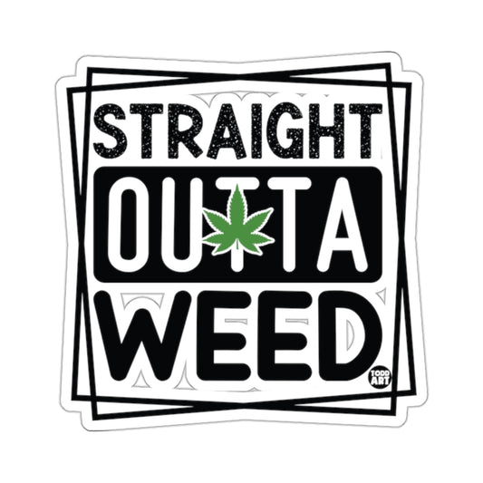 STRAIGHT OUTTA WEED Cannabis Leaf Design product type