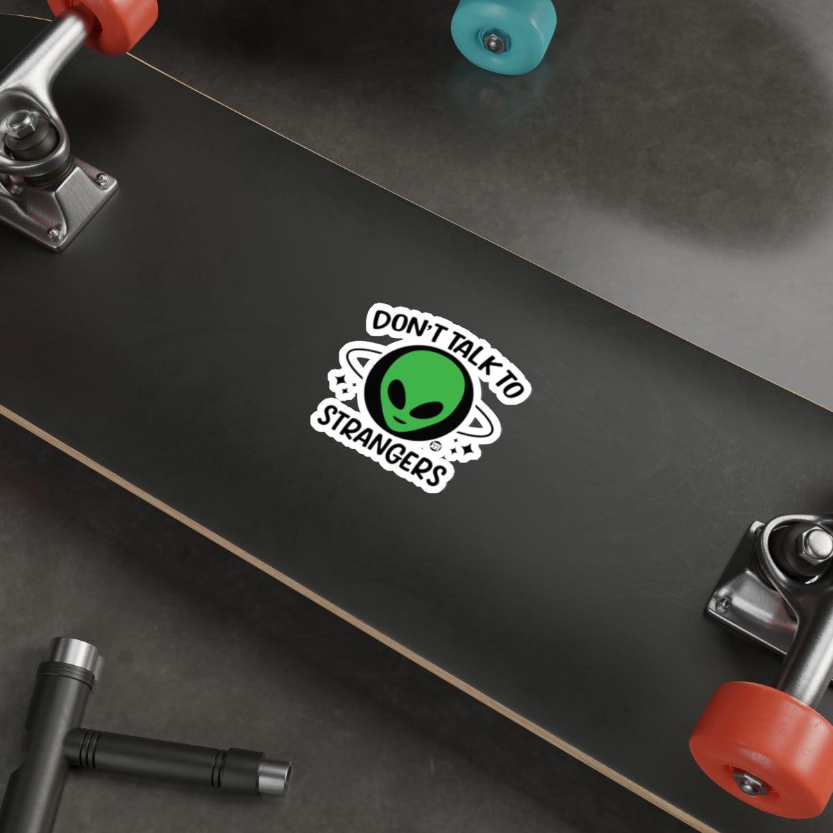 Don't Talk to Strangers Alien Skateboard Deck Sticker