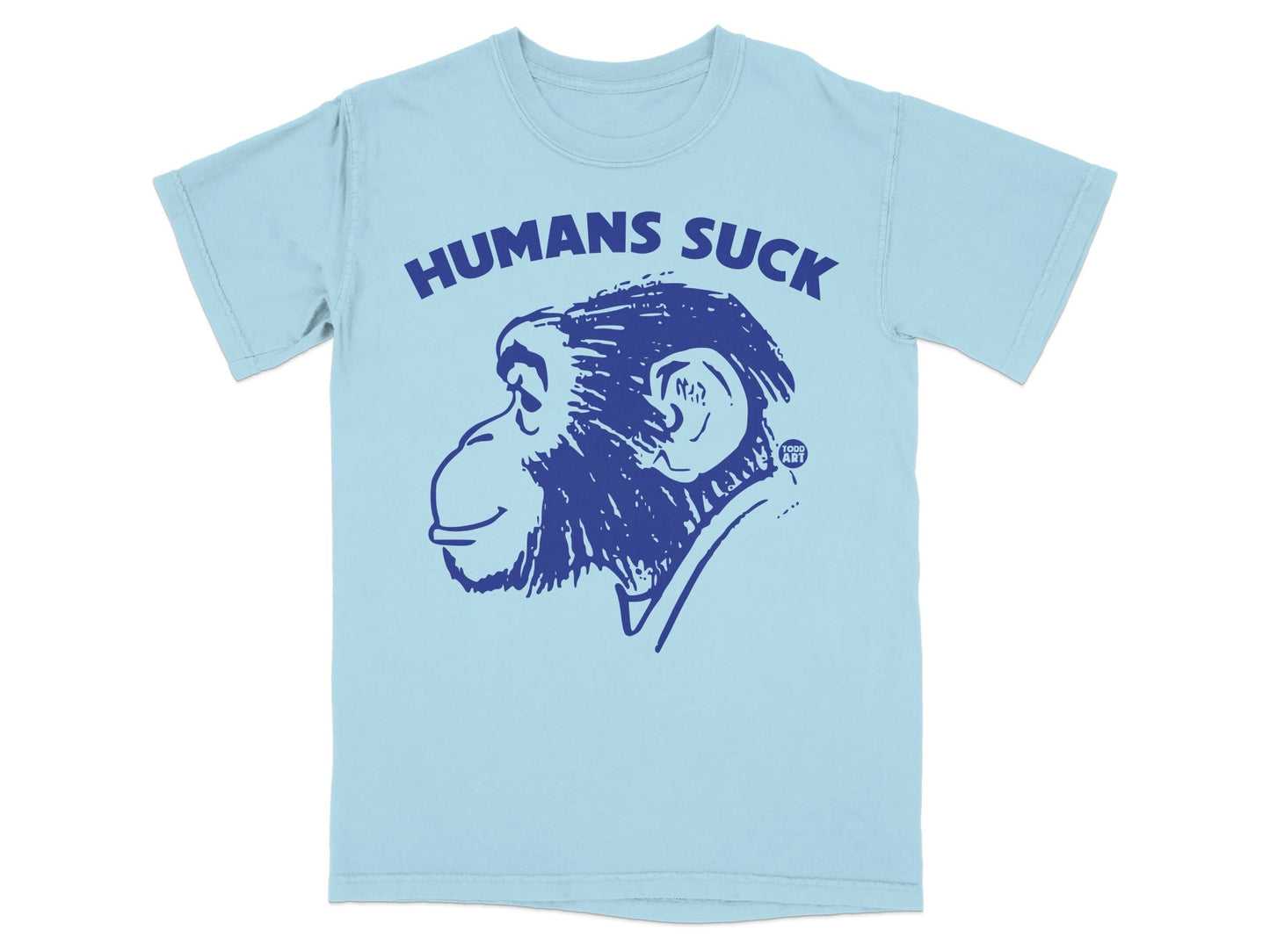 Light blue t-shirt with dark blue monkey graphic and text "HUMANS SUCK".