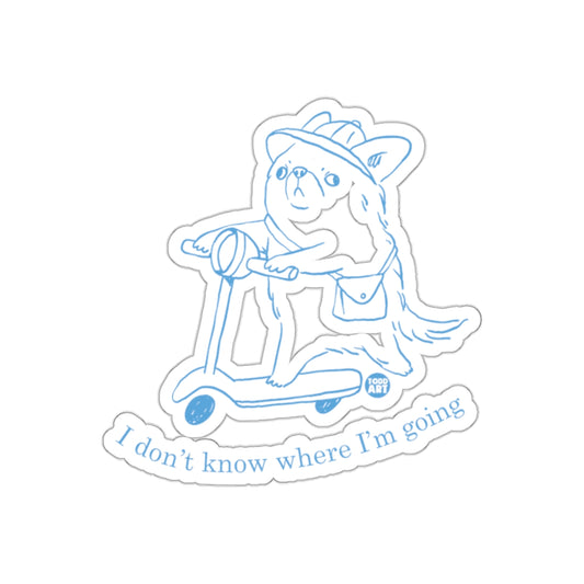 I don't know where I'm going Dog on Scooter sticker