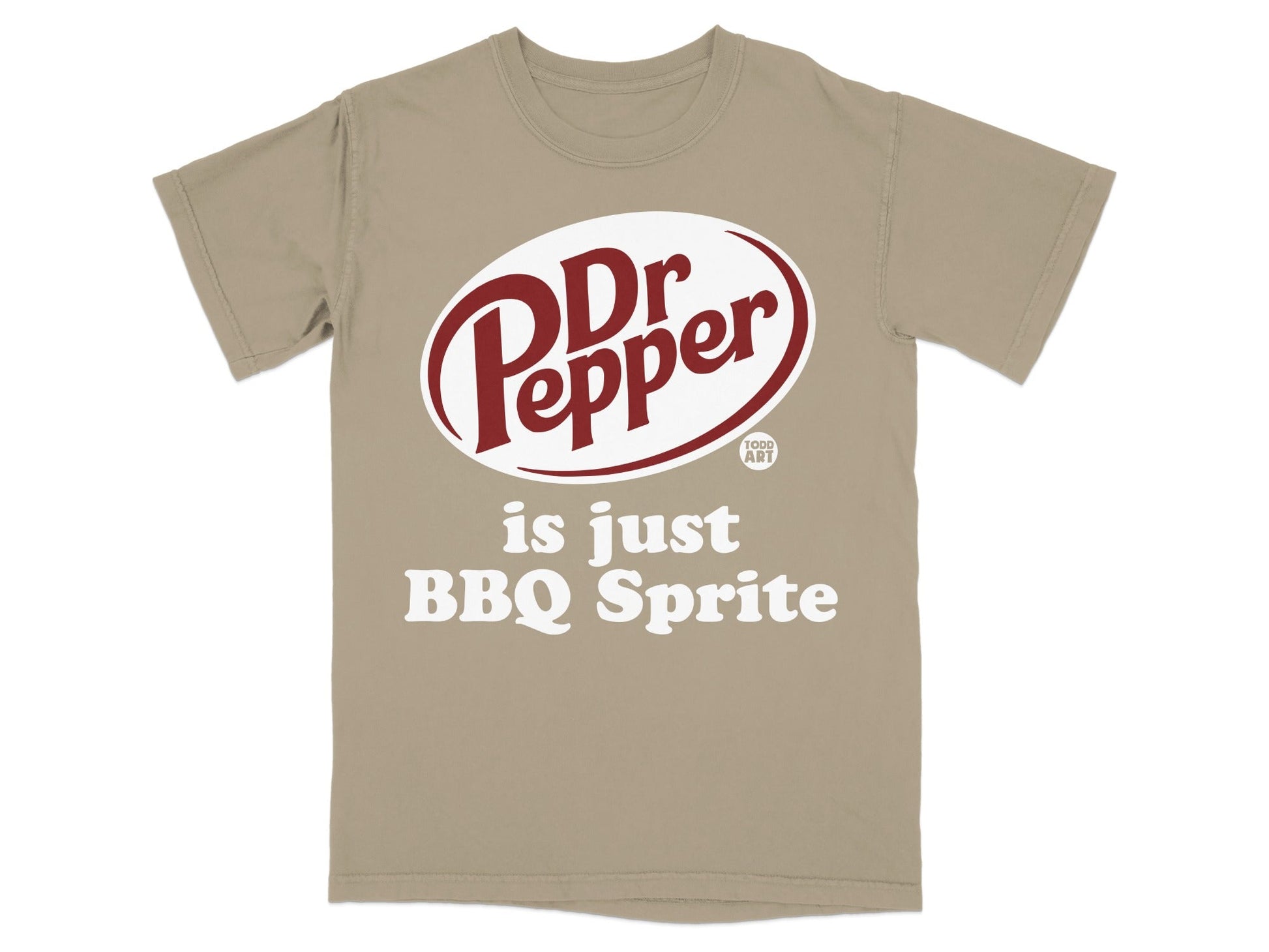 Tan t-shirt with Dr. Pepper logo and "is just BBQ Sprite" text.