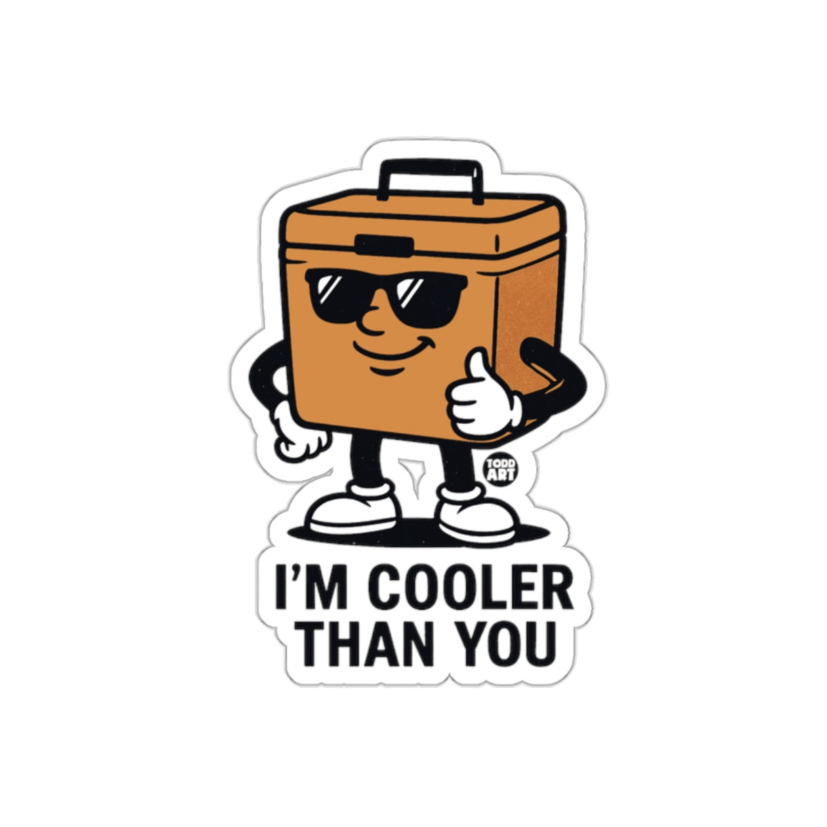 I'm Cooler Than You Sticker with Cooler Character