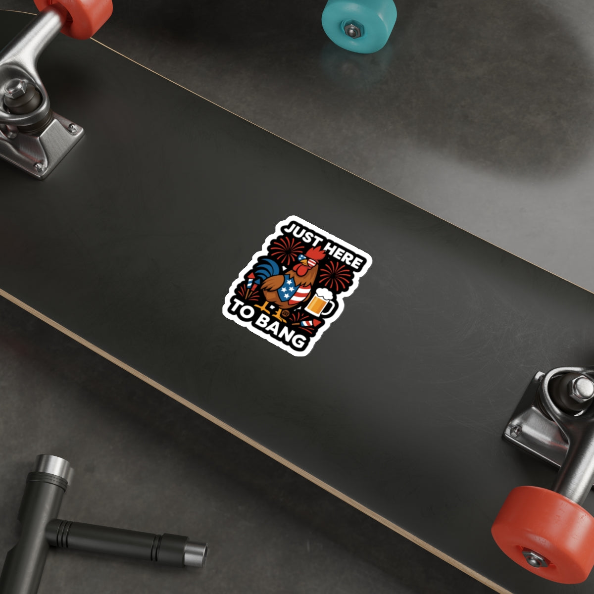 Just Here To Bang Rooster Fireworks Sticker