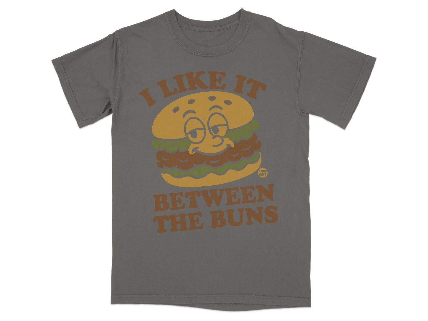I Like It Between The Buns Graphic T-Shirt