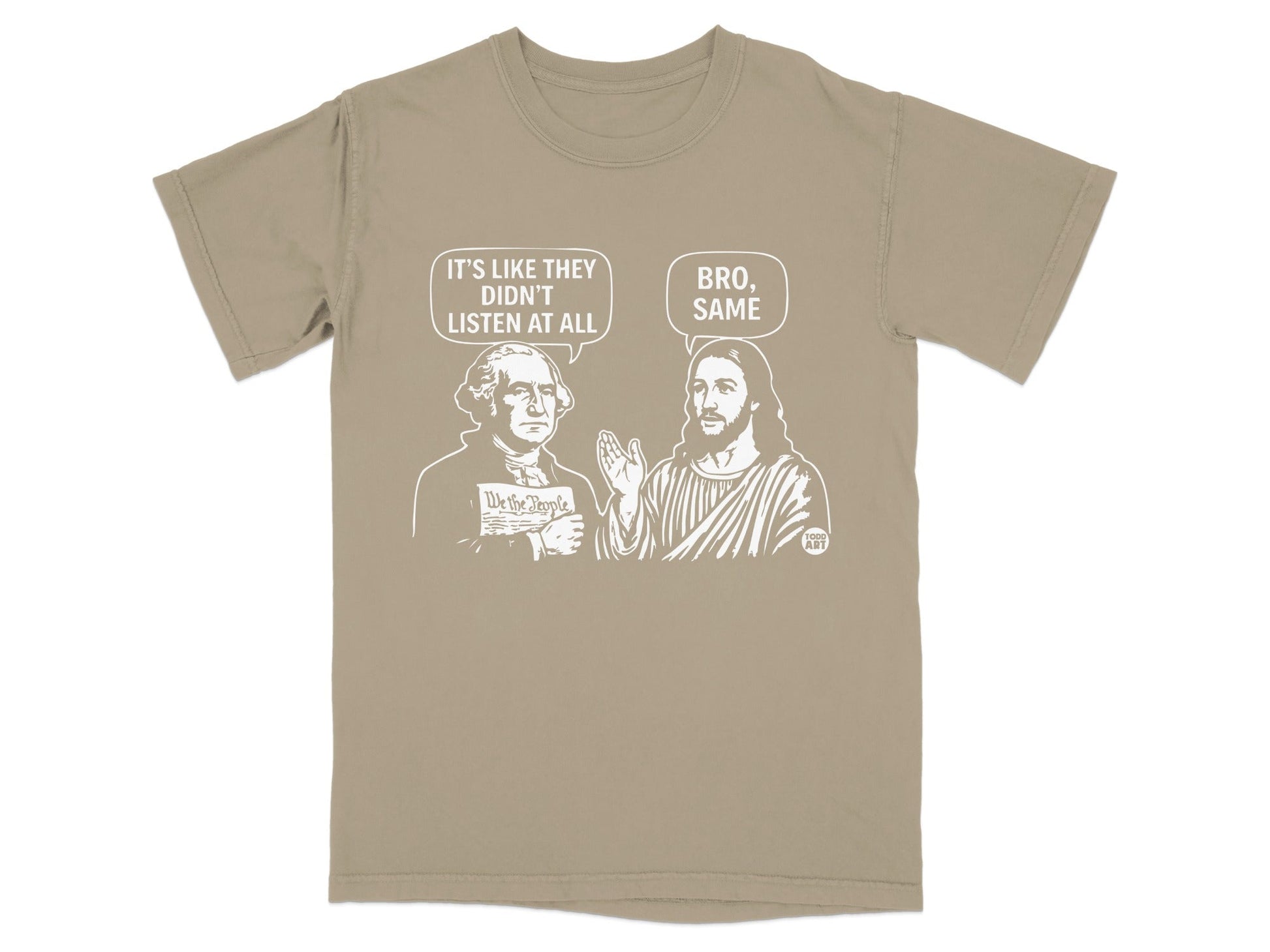 T-shirt with George Washington and Jesus discussing "We the People".