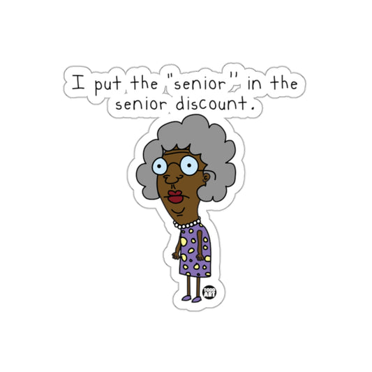 Funny Senior Discount Quote with Cartoon Design Sticker