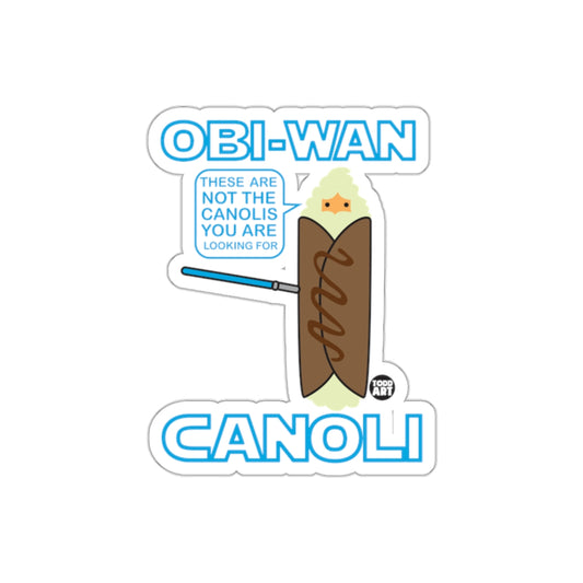 Obi-Wan Canoli Sticker These Are Not the Canolis