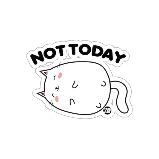 Not Today Cute Cat Illustration Sticker Decal
