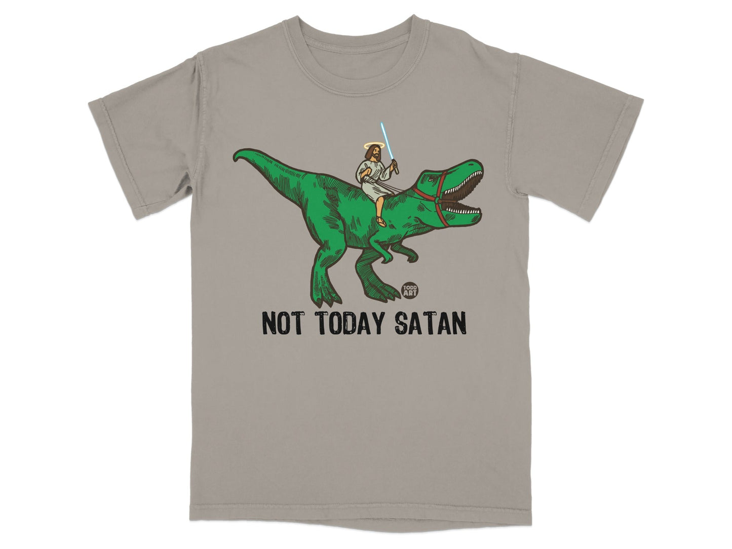 Jesus riding a green T-Rex with a lightsaber, text "NOT TODAY SATAN".