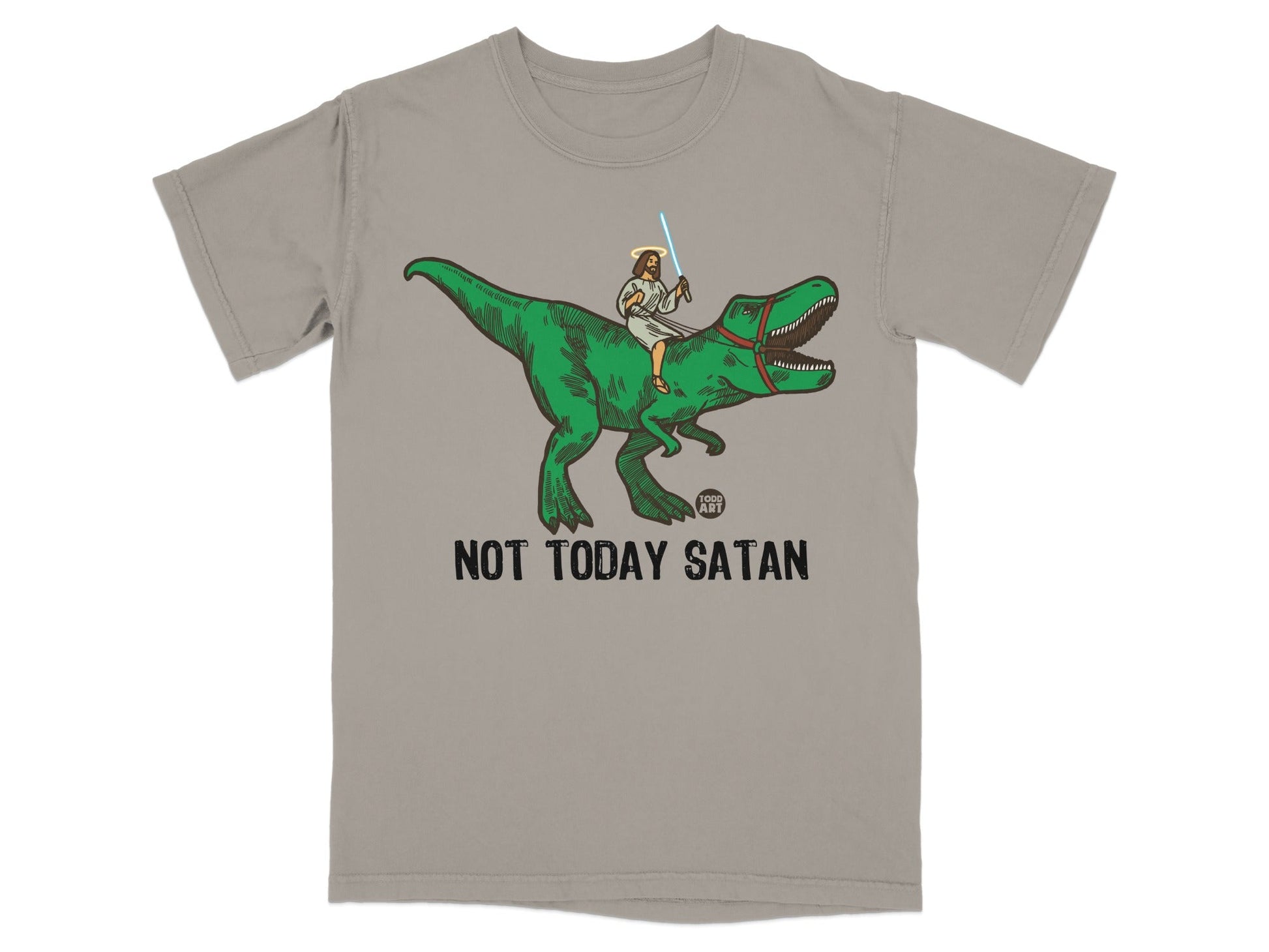 Jesus riding a green T-Rex with a lightsaber, text "NOT TODAY SATAN".