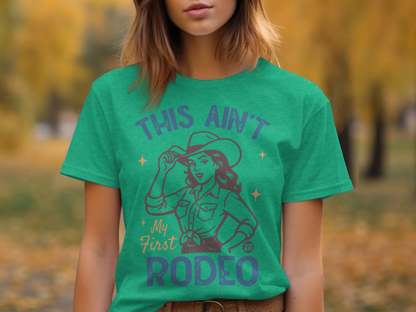 This Ain't My First Rodeo Graphic T-Shirt