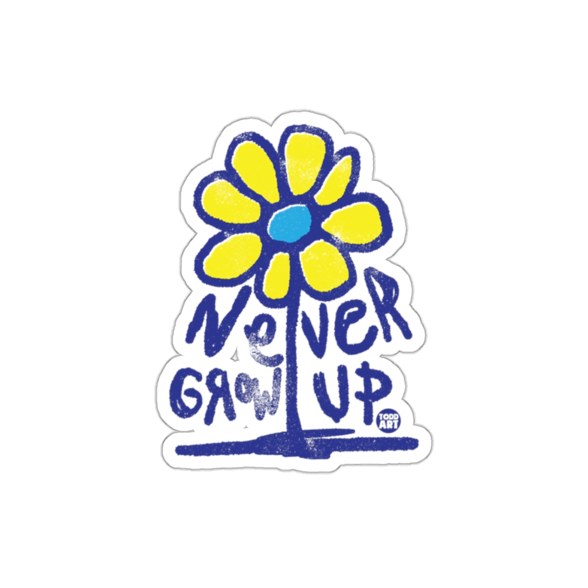 Never Grow Up Yellow Flower Drawing Illustration Stickers