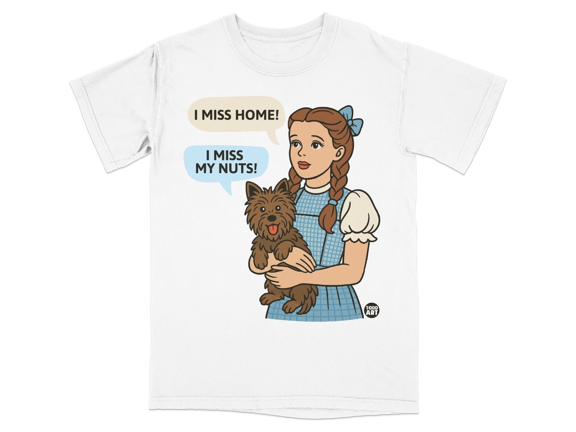 Dorothy and Toto from The Wizard of Oz, saying "I miss home!" and "I miss my nuts!"
