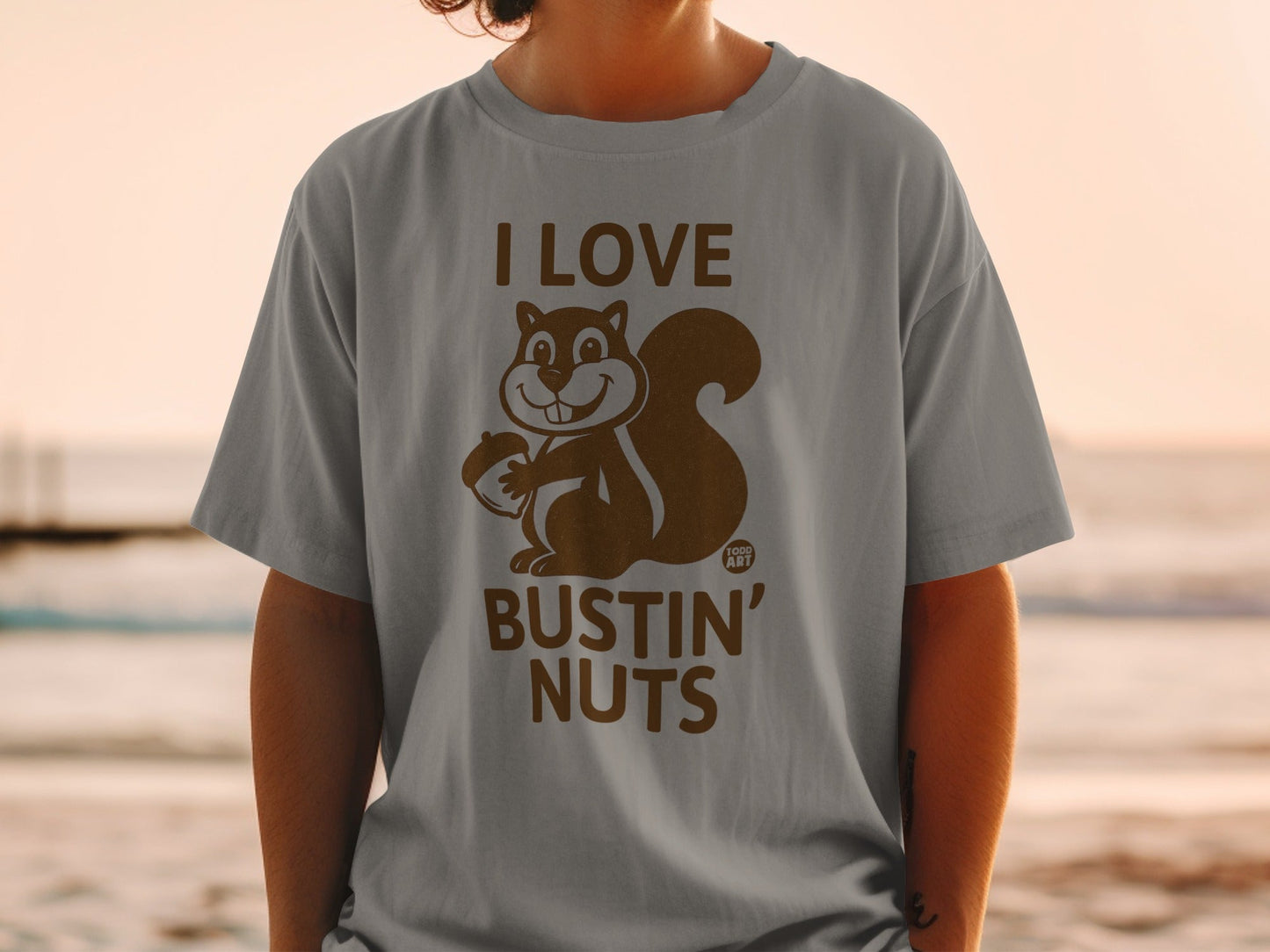 Funny Squirrel T-Shirt, I Love Bustin' Nuts Acorn Tee, Humorous Animal Pun Shirt, Sarcastic Fall Autumn Shirt, Squirrel Lover Gift T-Shirts