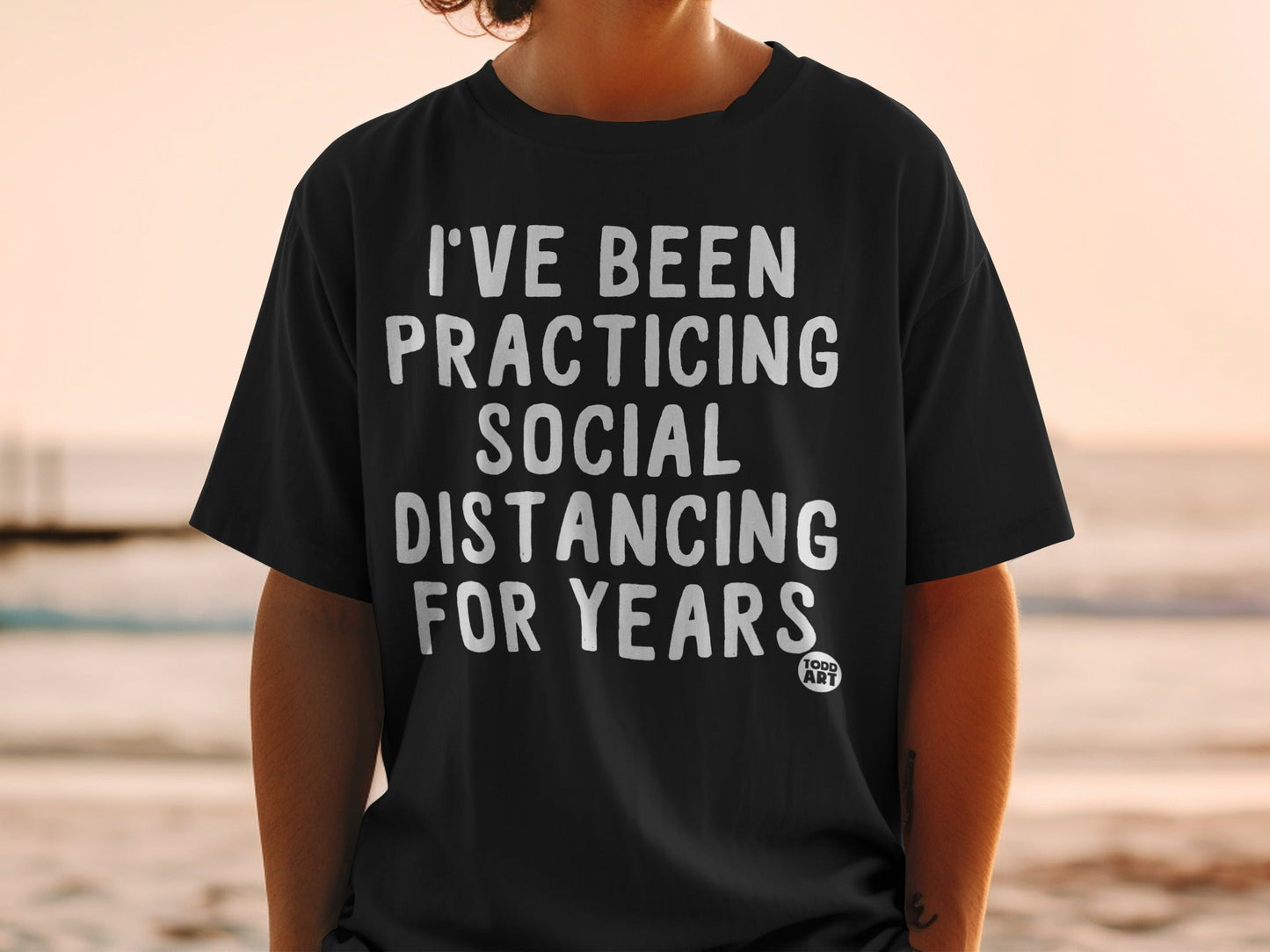 Practicing Social Distancing For Years T-shirt