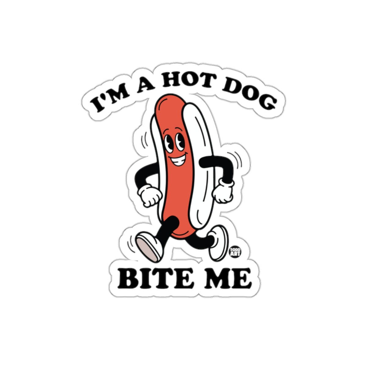 I'm A Hot Dog Bite Me Cartoon Sticker