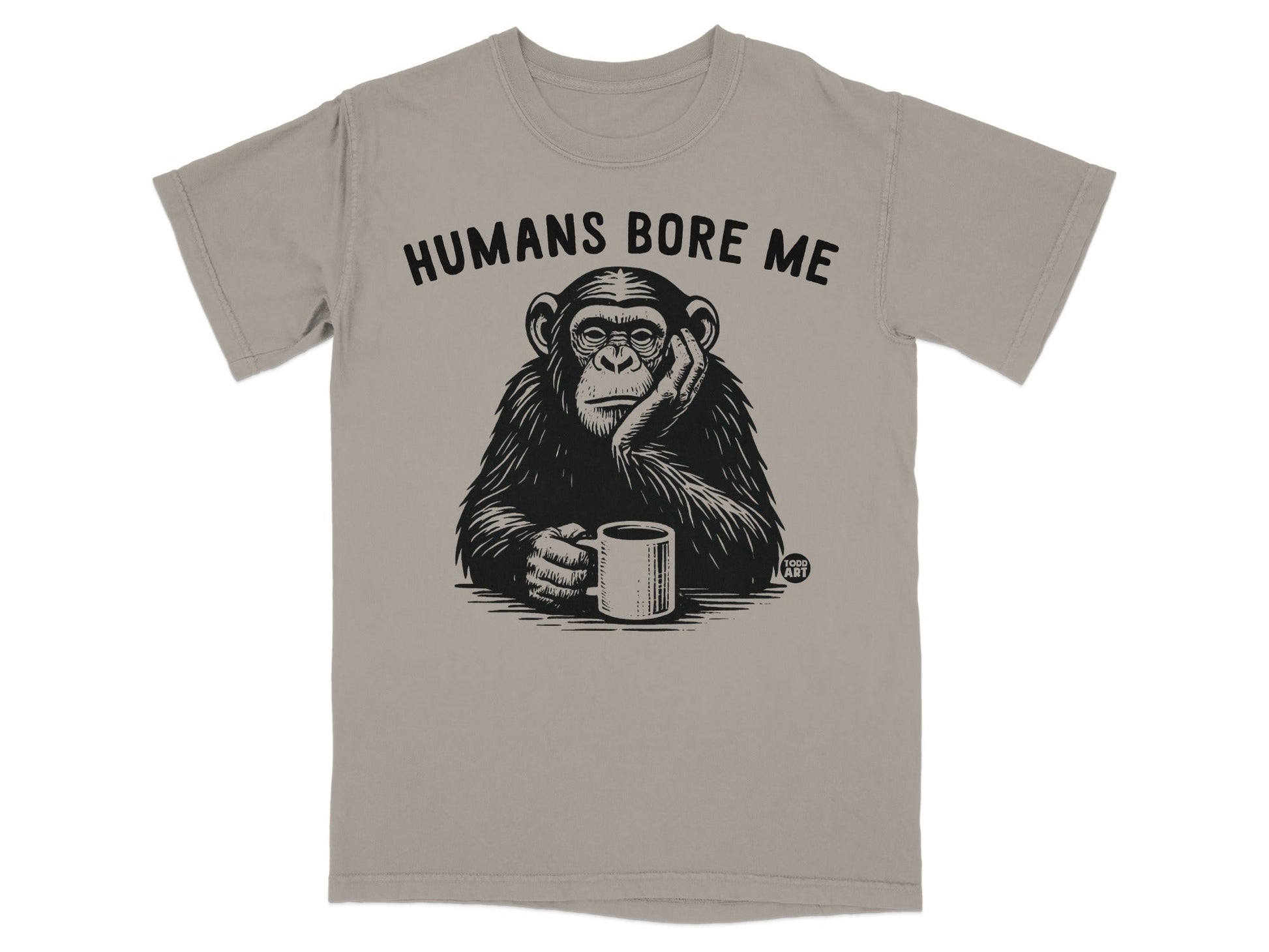 Chimpanzee with coffee mug and "Humans Bore Me" text.